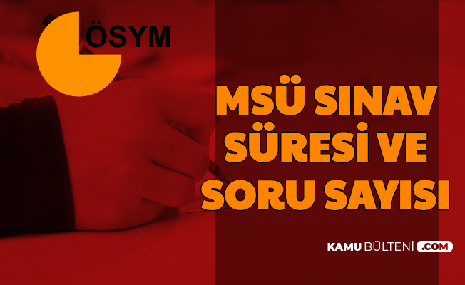 2020 Msu Sinavi Saat Kac Basliyor Kacta Bitiyor Sinav Kac Dakika Iste Giris Yeri Sorgulama