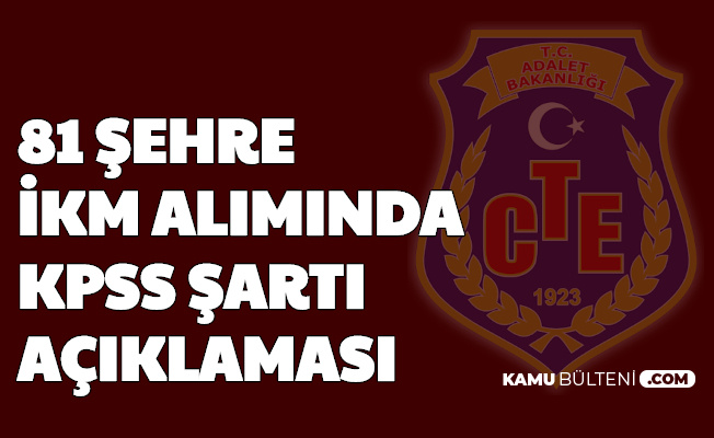 81 Sehre Infaz Koruma Memuru Alinacak Kpss Sarti Icin Aciklama Ikm Gardiyan Alimi 2020
