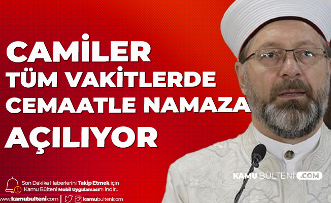 Diyanet İşleri Başkanı Açıkladı! Camilerde Sabah, Akşam ve Yatsı Vakitlerinde Cemaatle Namaz Kılınabilecek Diyanet İşleri Başkanı Açıkladı! Camilerde Sabah, Akşam ve Yatsı Vakitlerinde Cemaatle Namaz Kılınabilecek