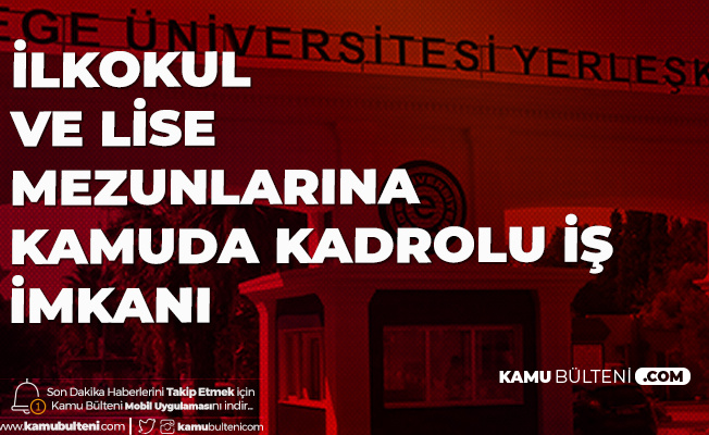 İlkokul ve Lise Mezunlarından İŞKUR Üzerinden 200 Kadrolu Kamu İşçisi Alımına Yoğun İlgi