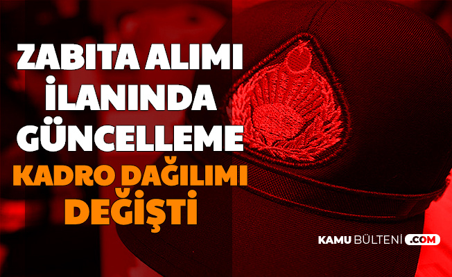 Resmi Gazete'de Yayımlandı: Zabıta Alımı İlanında Kadro Dağılımı Değişti
