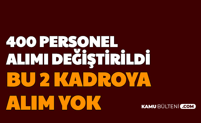 Sivas Cumhuriyet Üniversitesi 400 Personel Alımı Değişti: Bu 2 Kadroya Alım Olmayacak