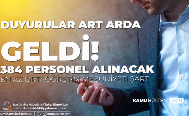 4 Kuruma 384 Personel Alimi Yapilacak Saglik Personeli Alimi Ve Zabita Memuru Alimi