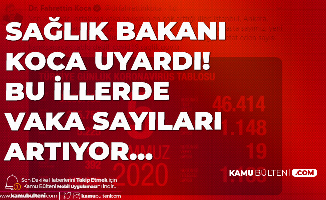 5 Temmuz Koronavirüs Tablosu Yayımlandı 5 Temmuz Koronavirüs Tablosu Yayımlandı