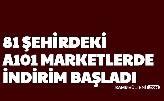 81 Sehirdeki A101 Marketlerde Indirim Basladi Iste Bu Haftanin Indirimli Urunler Katalogu