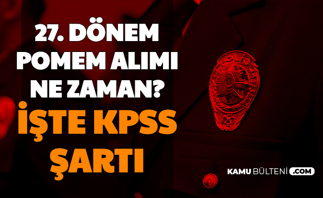 Bakan Soylu Polis Alimi Yapacagiz Demisti Iste 27 Donem Pomem Kpss Sarti