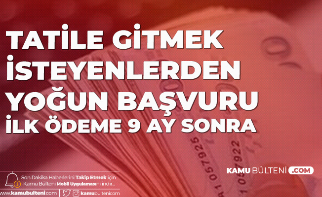 Halkbank Tatil Kredisi için Başvurular Sürüyor! (Anlaşmalı Seyahat