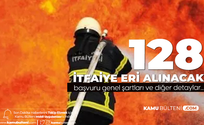 konya buyuksehir belediyesi 126 itfaiye eri alimi icin basvuru mezuniyet sartlari