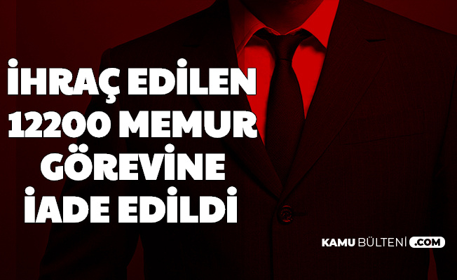 Ohal Komisyonu Duyurdu Khk Ile Ihrac Edilen 12200 Memur Iade Edildi