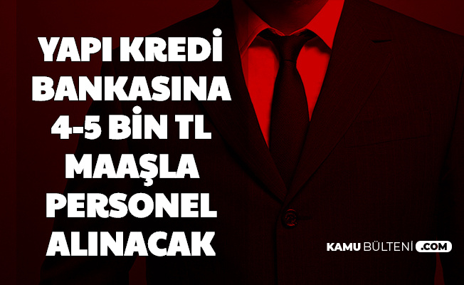 yapi kredi ilan yayimladi banka personeli alimi basvurusu basladi