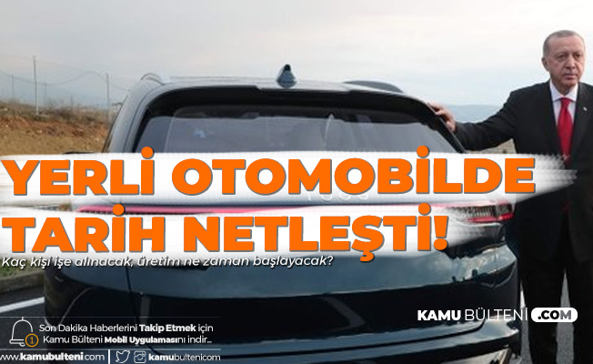 Yerli Otomobilde Yeni Gelişme! Tarih Netleşti! 'Yerli Otomobil Projesi için Kaç Kişi İşe Alınacak, Fabrika Ne Zaman Üretime Geçecek?' Sorularının Yanıtı Belli Oldu Yerli Otomobilde Yeni Gelişme! Tarih Netleşti! 'Yerli Otomobil Projesi için Kaç Kişi İşe Alınacak, Fabrika Ne Zaman Üretime Geçecek?' Sorularının Yanıtı Belli Oldu