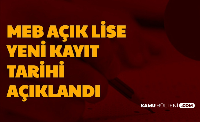 AÖL Yeni Dönem Kayıt Tarihi Açıklandı (MEB Açık Lise İş ...