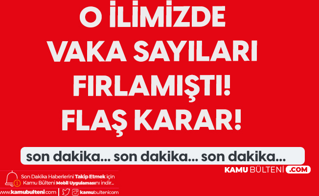 Koronavirüs Vakaları Alarm Veren İlimizde Giriş-Çıkışlar Konusunda Yeni Karar Koronavirüs Vakaları Alarm Veren İlimizde Giriş-Çıkışlar Konusunda Yeni Karar