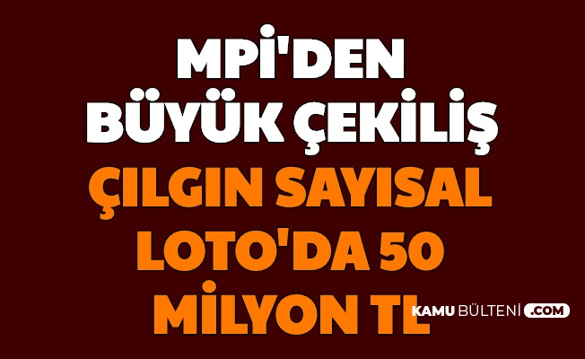 Mpi Cilgin Sayisal Loto Cekilisi Yapacak Cilgin Sayisal Loto Nasil Oynanir