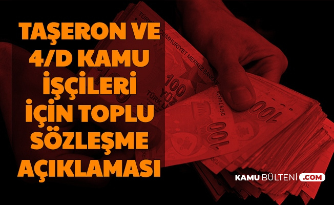 Son Dakika Haberi Kamu Iscileri 4 D Ve Taseron Isciler Icin Maas Zammi Toplu Sozlesme Aciklamasi