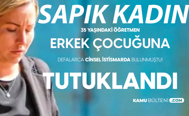 15 Yaşındaki Öğrencisiyle İlişkiye Giren Kadın Öğretmen Tutuklandı 15 Yaşındaki Öğrencisiyle İlişkiye Giren Kadın Öğretmen Tutuklandı