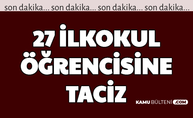 Antalya Da Igrenc Olay Ogretmen 27 Ilkokul Ogrencisini Sinifta Taciz Etti
