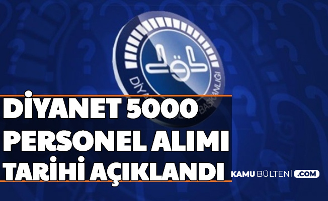 diyanet 50 kpss ile 5000 kamu personel alimi yapacak basvuru tarihi belli oldu