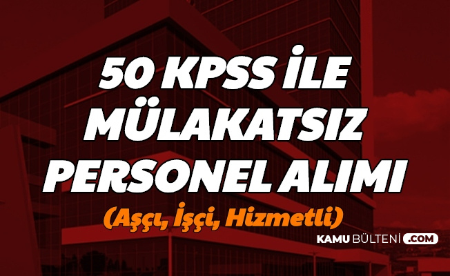 kayseri universitesi isci ve hizmetli alimi yapacak 50 kpss ile en az lise mezunu
