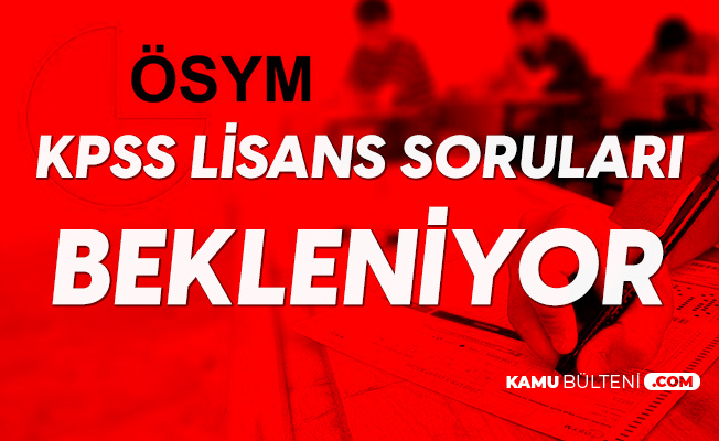 Kpss Lisans Sorulari Ve Cevap Anahtari Duyurusunu Bekleyen Adaylardan Sosyal Medyada Cagri Bir An Evvel Aciklar Misiniz Sevgili Osym
