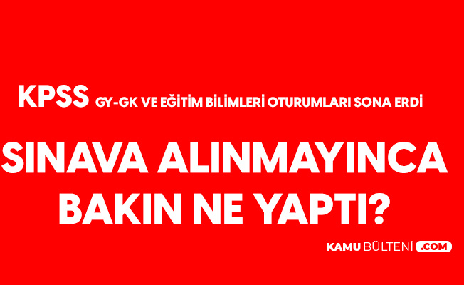 Kpss Ye Gec Kalan Aday Sinav Ucretinin Iadesini Istedi