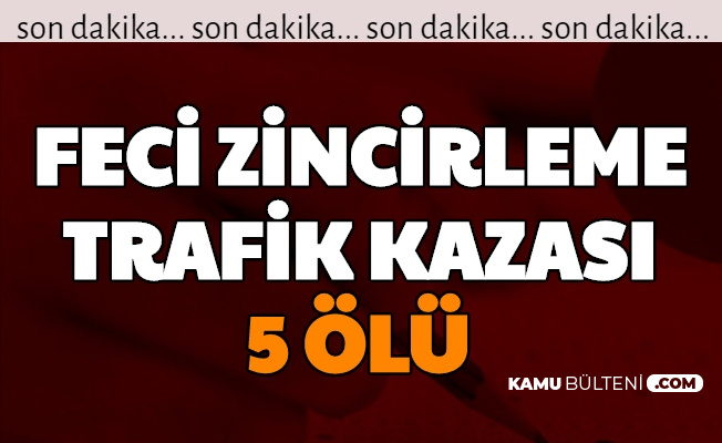 Mardin Midyat Tan Son Dakika Haberi Feci Zincirleme Kazada 5 Olu