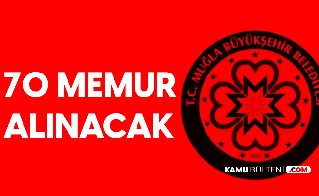Muğla Büyükşehir Belediye Başkanlığı'na İtfaiye Eri Alımı Yapılacak Muğla Büyükşehir Belediye Başkanlığı'na İtfaiye Eri Alımı Yapılacak