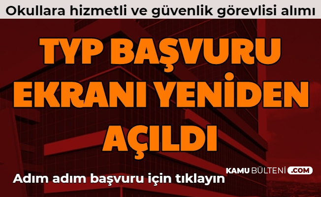 Okullara Hizmetli Ve Guvenlik Gorevlisi Alimi Basvurusu Yeniden Basladi 2020 Iskur Typ Basvuru Adimlari