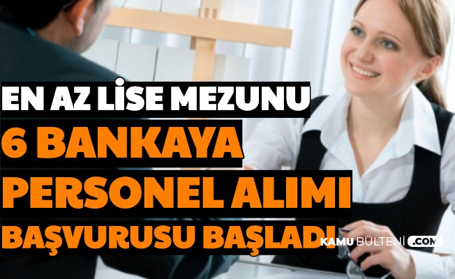 3 5 bin tl maasla 40 sehre banka personeli alimi basladi ykb akbank denizbank teb finans garanti bbva