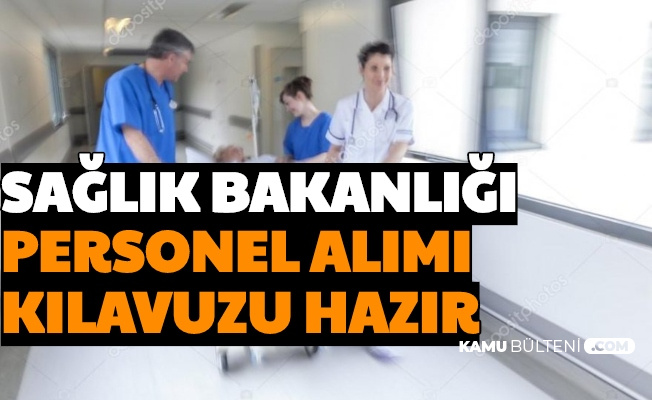 Son Dakika Saglik Bakanligi Kamu Personel Alimi Kilavuzu Hazir 2020