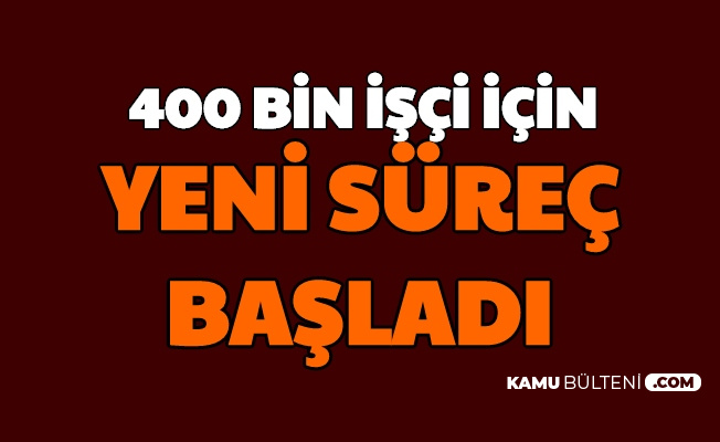 Son Dakika Haberi 4 D Kamu Iscileri Icin Surec Basladi Taseronda Sendika Degisikligi