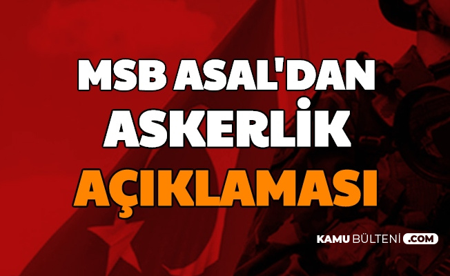 msb asal dan askerlik aciklamasi celp