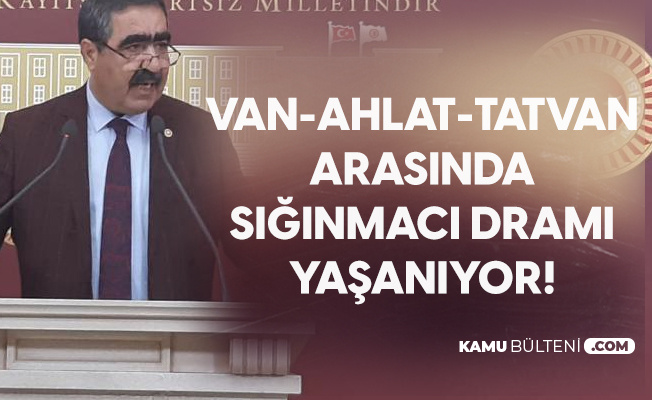 Iyi Partili Halil Ibrahim Oral Van Ahlat Tatvan Arasinda Insan Kacakciligi Ve Siginmaci Drami Yasaniyor