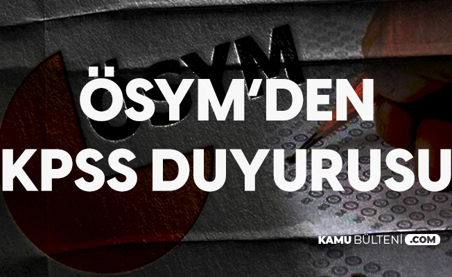 Kpss Ortaogretim Duyurusu Yayimlandi Kpss Lise Sinav Yerleri Aciklandi