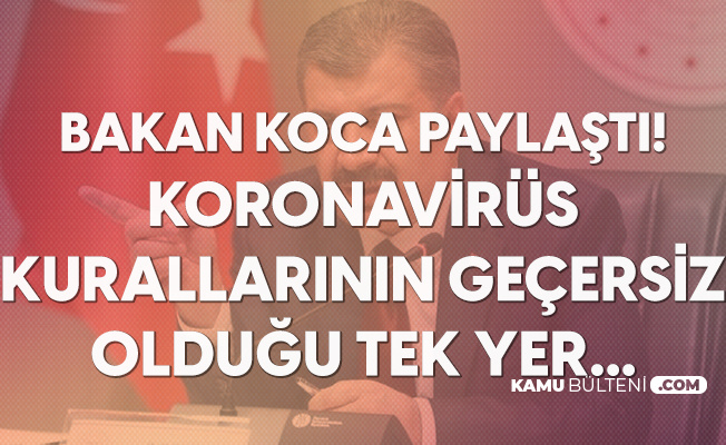 Sağlık Bakanı Fahrettin Koca: Koronavirüse Karşı Kuralların Geçersiz Olduğu Tek Yer... Sağlık Bakanı Fahrettin Koca: Koronavirüse Karşı Kuralların Geçersiz Olduğu Tek Yer...