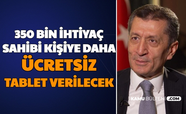 350 bin kisiye daha ucretsiz tablet