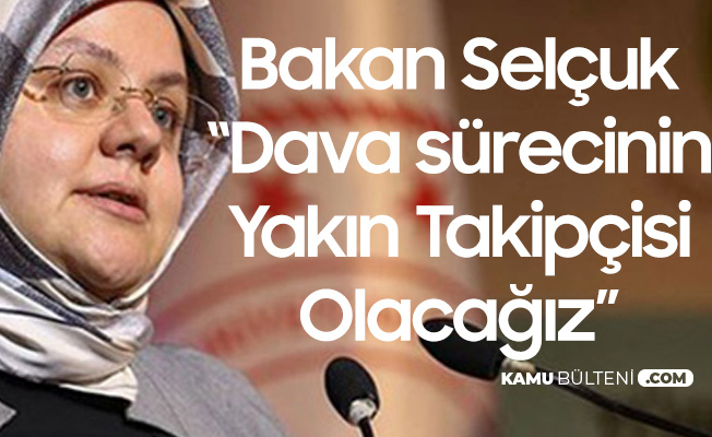 Aile, Çalışma ve Sosyal Hizmetler Bakanı Zehra Zümrüt Selçuk: Sözer'in Katili En Ağır Cezayı Almalı Aile, Çalışma ve Sosyal Hizmetler Bakanı Zehra Zümrüt Selçuk: Sözer'in Katili En Ağır Cezayı Almalı