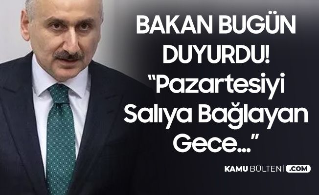Bakan Karaismailoğlu Açıkladı! "Pazartesiyi Salıya Bağlayan Gece Uydumuz Uzaya Fırlatılacak" Bakan Karaismailoğlu Açıkladı! "Pazartesiyi Salıya Bağlayan Gece Uydumuz Uzaya Fırlatılacak"