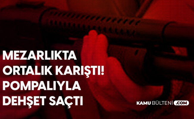 Cenazede Dehşet! Pompalı Tüfekle Ağabeyi ve Yengesine Saldırdı Cenazede Dehşet! Pompalı Tüfekle Ağabeyi ve Yengesine Saldırdı