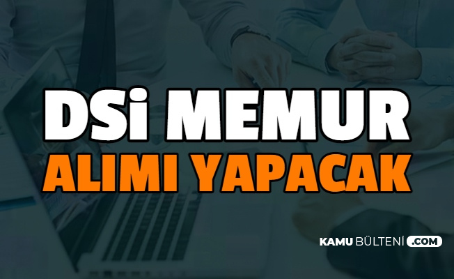 devlet su isleri dsi memur alimi