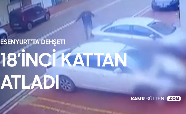 Esenyurt'ta 22 Yaşındaki Kız 18'inci Kattan Atladı Esenyurt'ta 22 Yaşındaki Kız 18'inci Kattan Atladı
