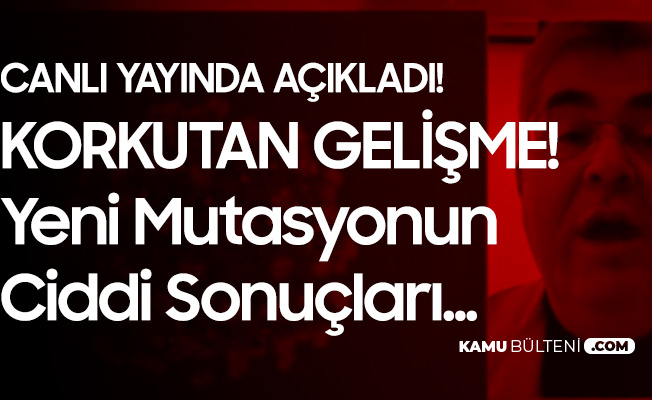Koronavirüs Bilim Kurulu Üyesinden Yeni Koronavirüs Mutasyonu Açıklaması: Ciddi Sonuçlara Neden Olabilir Ama... Koronavirüs Bilim Kurulu Üyesinden Yeni Koronavirüs Mutasyonu Açıklaması: Ciddi Sonuçlara Neden Olabilir Ama...
