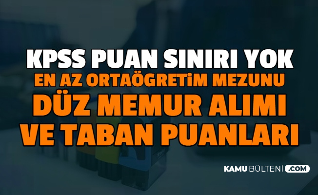 ortaogretim on lisans lisans kpss tercihleri ile mulakatsiz duz memur alimi 2001 3001 4001