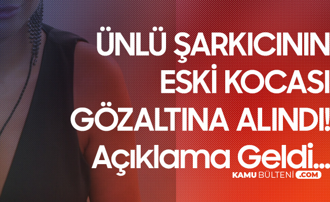 Songül Karlı'yı Dolandırdığı İddia Edilen Eski Eşi Gözaltına Alındı! Ünlü Şarkıcı: Benim Paramı Bana Getireceksiniz... Songül Karlı'yı Dolandırdığı İddia Edilen Eski Eşi Gözaltına Alındı! Ünlü Şarkıcı: Benim Paramı Bana Getireceksiniz...