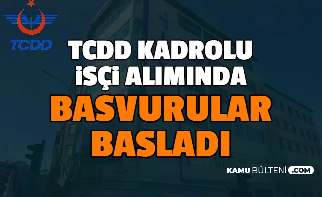 tcdd kadrolu isci alimi basvurusu basladi iste iskur personel basvuru ekrani