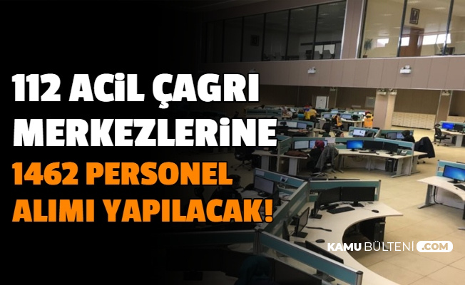 112 acil çağrı merkezi personel alımı