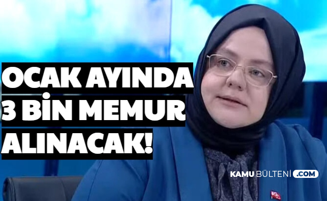 Aile Calisma Ve Sosyal Hizmetler Bakanligi Acikladi Ocak 2021 De 3 Bin Memur Alimi Yapilacak