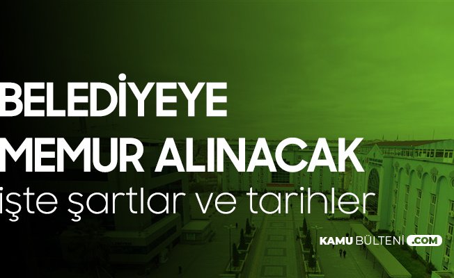 Bahcelievler Belediyesi Ne Memur Alinacak Basvuru Tarihleri Ve Sartlari
