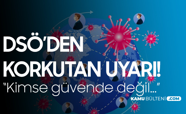 DSÖ'den Koronavirüs Mutasyonu Açıklaması: Kimse Güvende Değil DSÖ'den Koronavirüs Mutasyonu Açıklaması: Kimse Güvende Değil