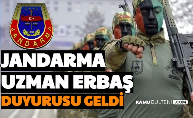 Jandarma Duyurdu: 2021'in İlk Uzman Erbaş Atama Duyurusu Yayımlandı
